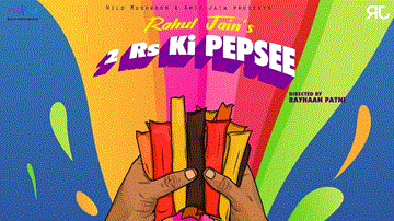 2 रुपे की पेप्सी 2 Rs Ki Pepsee 