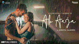 अब आजा Ab Aaja Lyrics - Gajendra Verma | Jonita Gandhi