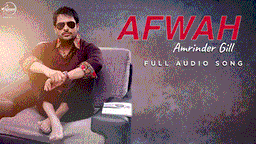 Afwah Lyrics - Amrinder Gill | Punjabi Song