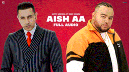 Aish Aa Lyrics - Gippy Grewal | Punjabi Song