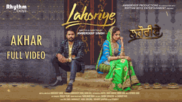 AKHAR Lyrics - Amrinder Gill