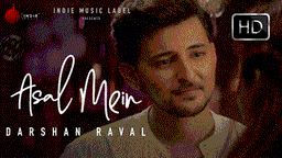 Asal Mein Lyrics - Shivani Singh | Darshan Raval