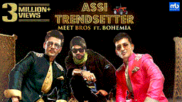 Assi Trendsetter Lyrics - Meet Bros | Punjabi Song