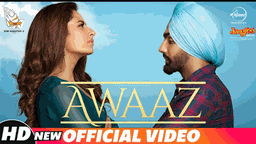 Awaaz Lyrics - Kamal Khan | Punjabi Song
