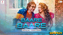 Baare Baare Lyrics - Dev Negi | Nikhita Gandhi