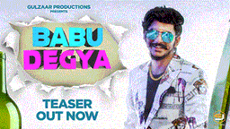 Babu Degya Lyrics - Gulzaar Chhaniwala | Punjabi Song