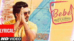 "Bebe" Lyrics - Preet Harpal