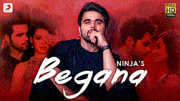 Begana Lyrics - Ninja | Punjabi Song