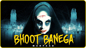 Bhoot Banega 
