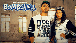 BOMBSHELL Lyrics - Karan Sehmbi