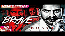 Brave Lyrics - Singga | Punjabi Song