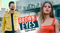 Brown Eyes Lyrics - Sajjan Adeeb | Punjabi Song