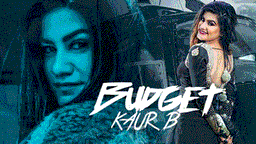 Budget Lyrics - Kaur B | Punjabi Song
