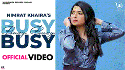 Busy Busy Lyrics - Nimrat Khaira | Punjabi Song