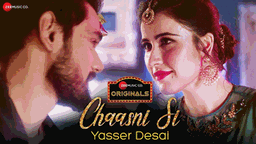 Chaasni Si Lyrics - Yasser Desai