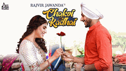 Chakvi Kadhai Lyrics - Rajvir Jawanda | Punjabi Song