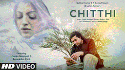 Chitthi Lyrics - Jubin Nautiyal