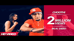 Choothi Lyrics - Bilal Saeed | Waqar Ex