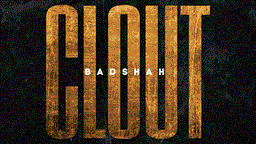 Clout Lyrics - BADSHAH