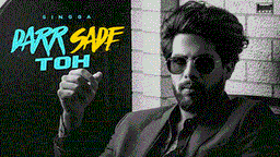 Darr Sade Toh Lyrics - Singga | Punjabi Song