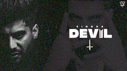 Devil Lyrics - Singga | Punjabi Song