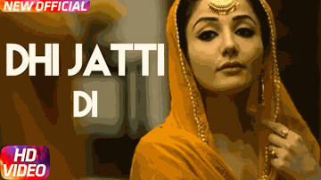 Dhi Jatti Di 