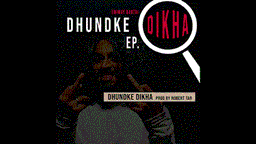 Dhundke Dikha Lyrics - Emiway