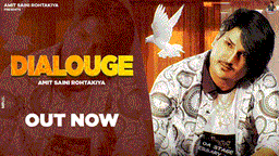 Dialogue Lyrics - Amit Saini Rohtakiya