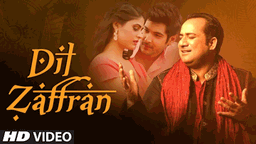 Dil Zaffran Lyrics - Rahat Fateh Ali Khan