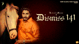 Dismiss 141 Lyrics - Korala Maan | Punjabi Song