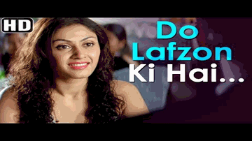 Do Lafzon Ki Hai Dil Ki Kahani 