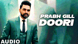 Doori Lyrics - Prabh Gill | Punjabi Song