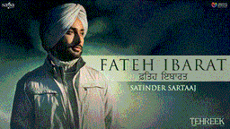 Fateh Ibarat Lyrics - Satinder Sartaaj | Punjabi Song