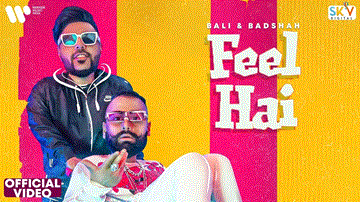 फील है Feel Hai 