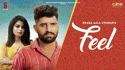 Feel Lyrics - Khasa Aala Chahar