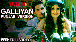 GALLIYAN Lyrics - SHAHID MALLYA