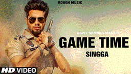 Game Time Lyrics - Singga | Punjabi Song