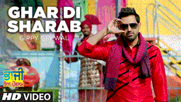 GHAR DI SHARAAB Lyrics - GIPPY GREWAL