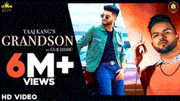 Grandson Lyrics - Taaj Kang | Gur Sidhu | Punjabi Song