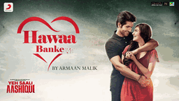 Hawaa Banke Lyrics - Armaan Malik