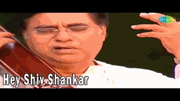 Hey Shiv Shankar Lyrics - Jagjit Singh