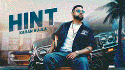 Hint Lyrics - Karan Aujla | Punjabi Song