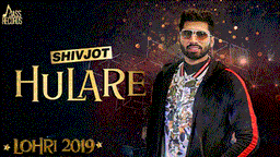 Hulare Lyrics - Shivjot | Punjabi Song