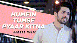 Humein Tumse Pyaar Kitna Lyrics - Armaan Malik