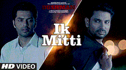 Ik Mitti Lyrics - Ankit Tiwari