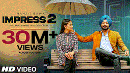 Impress 2 Lyrics - Ranjit Bawa | Punjabi Song
