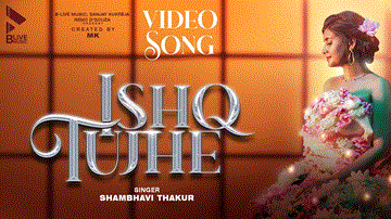 इश्क़ तुझे Ishq Tujhe 
