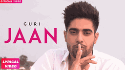 Jaan Lyrics - Guri | Punjabi Song
