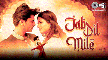 Jab Dil Mile 