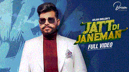 Jatt Di Janeman Lyrics - Arjan Dhillon | Punjabi Song